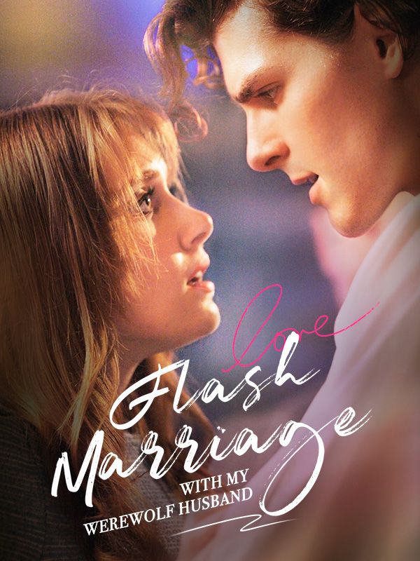 Poster Drama Flash Marriage with My Werewolf Husband