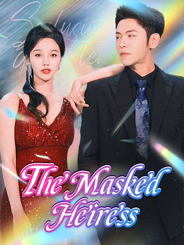 Poster Drama The Masked Heiress