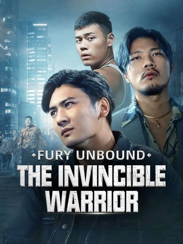 Poster Drama Fury Unbound: The Invincible Warrior
