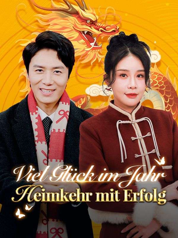 Poster Drama Viel Glück im Jahr: Heimkehr mit Erfolg