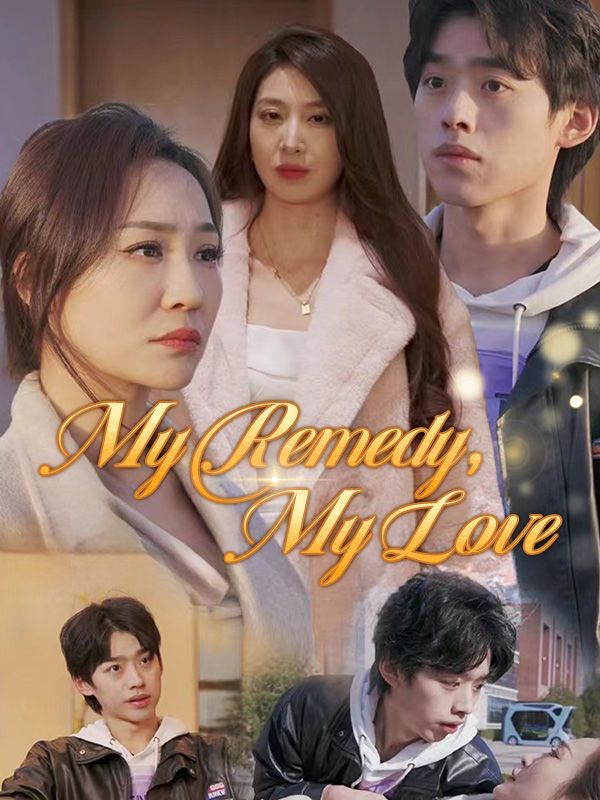 Poster Drama My Remedy, My Love