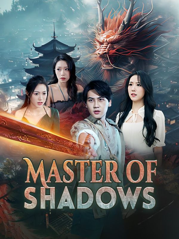Poster Drama Master of Shadows