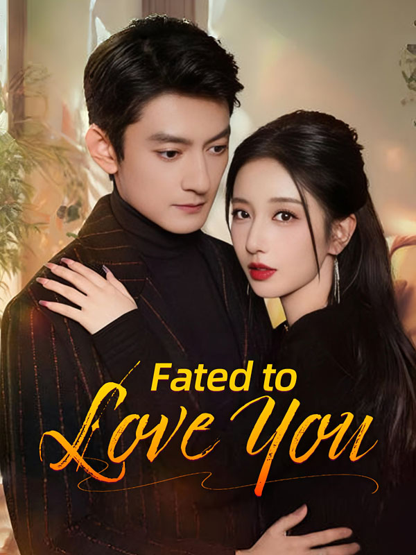 Poster Drama Fated to Love You