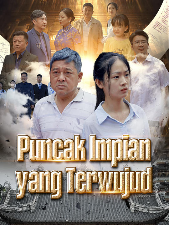 Poster Drama Puncak Impian yang Terwujud