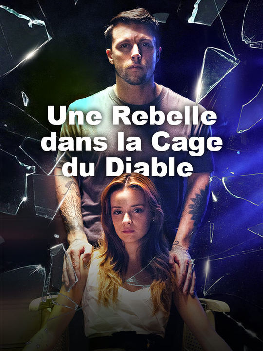 Poster Drama Une Rebelle dans la Cage du Diable