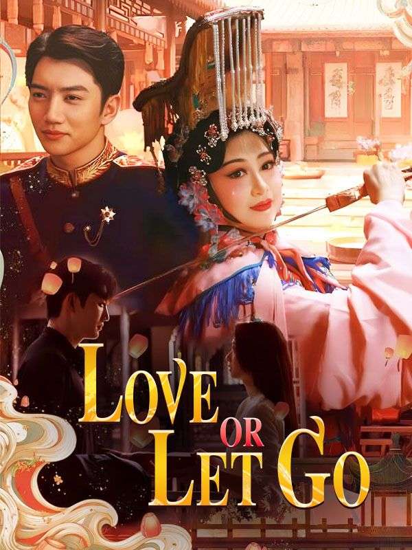 Poster Drama Love or Let Go