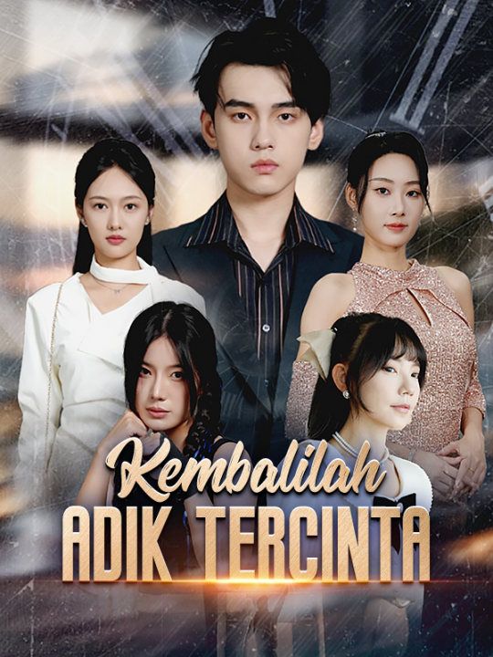Poster Drama Kembalilah, Adik Tercinta