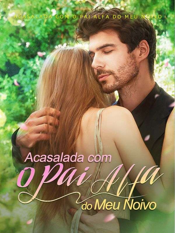 Poster Drama Acasalada com o Pai Alfa do Meu Noivo