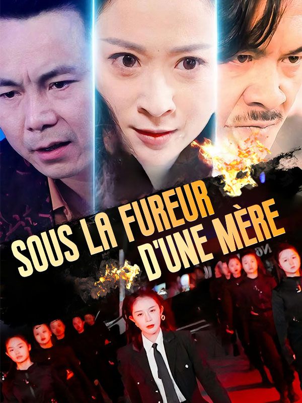 Sous la Fureur d'une Mère