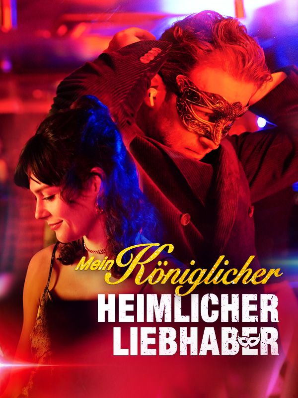 Poster Drama Mein königlicher heimlicher Liebhaber
