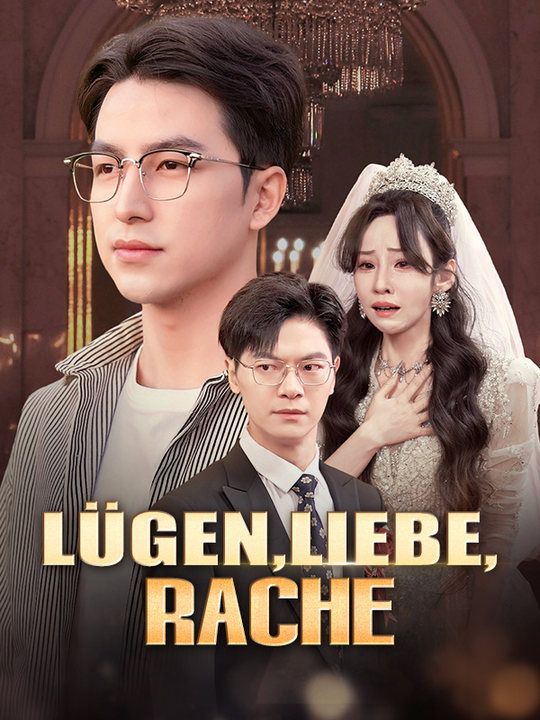 Lügen, Liebe, Rache