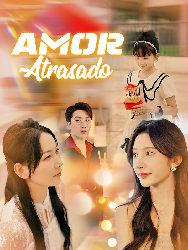Poster Drama Amor Atrasado
