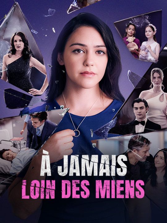Poster Drama À jamais loin des miens