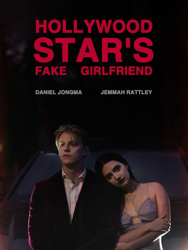 Poster Drama Hollywood Star's Fake Girlfriend