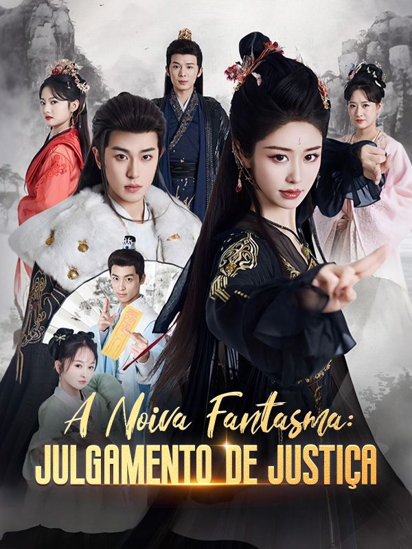 A Noiva Fantasma: Julgamento de Justiça