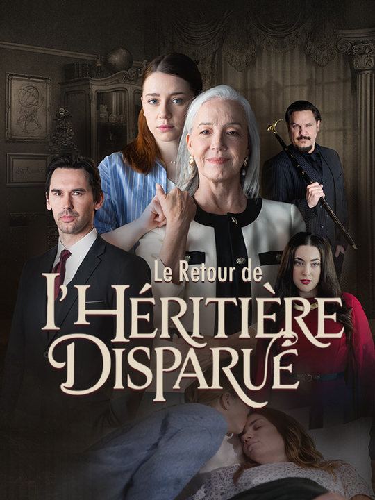 Le Retour de l'Héritière Disparue
