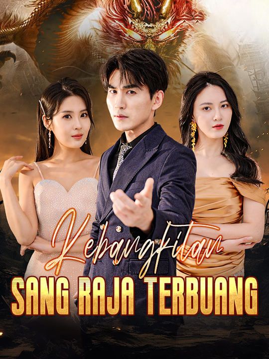 Kebangkitan Sang Raja Terbuang