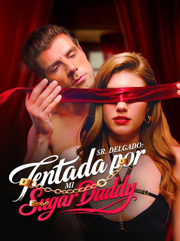Sr. Delgado: Tentada por mi sugar daddy