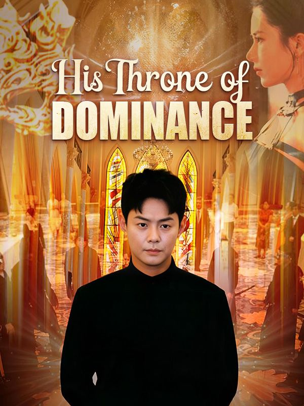 His Throne of Dominance