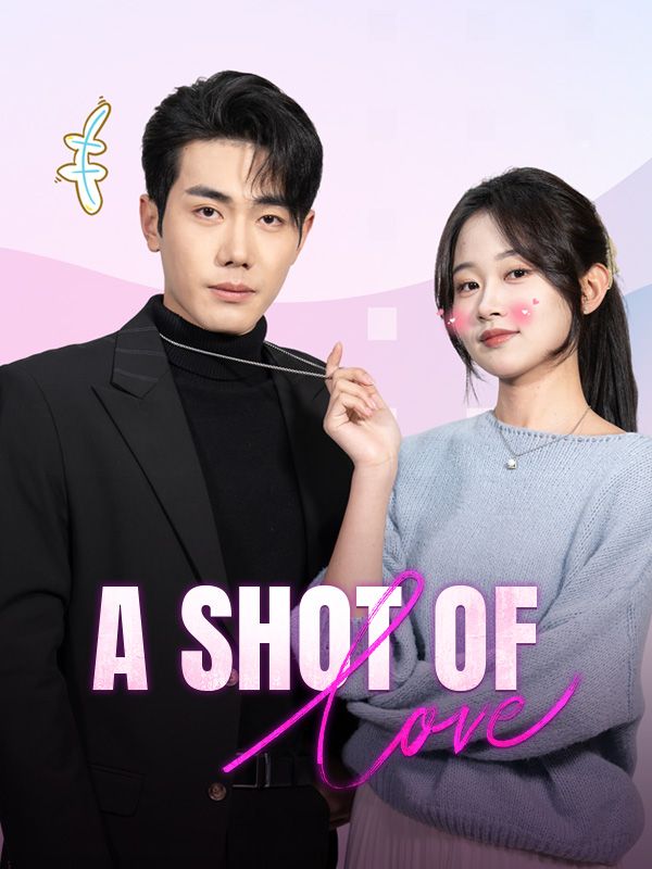 Poster Drama A Shot of Love