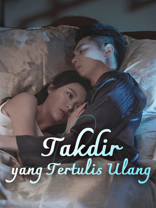 Poster Drama Takdir yang Tertulis Ulang